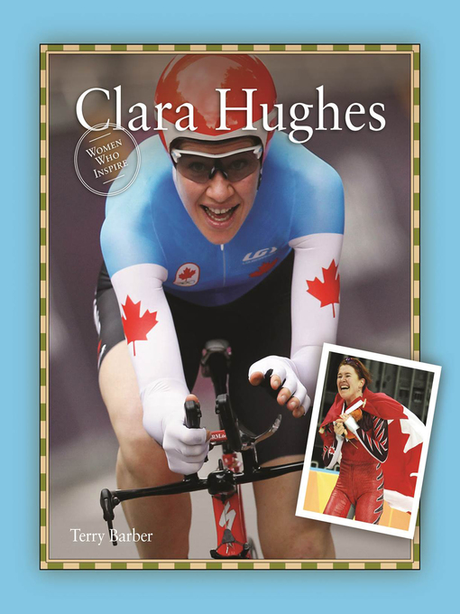 Title details for Clara Hughes by Terry Barber - Available